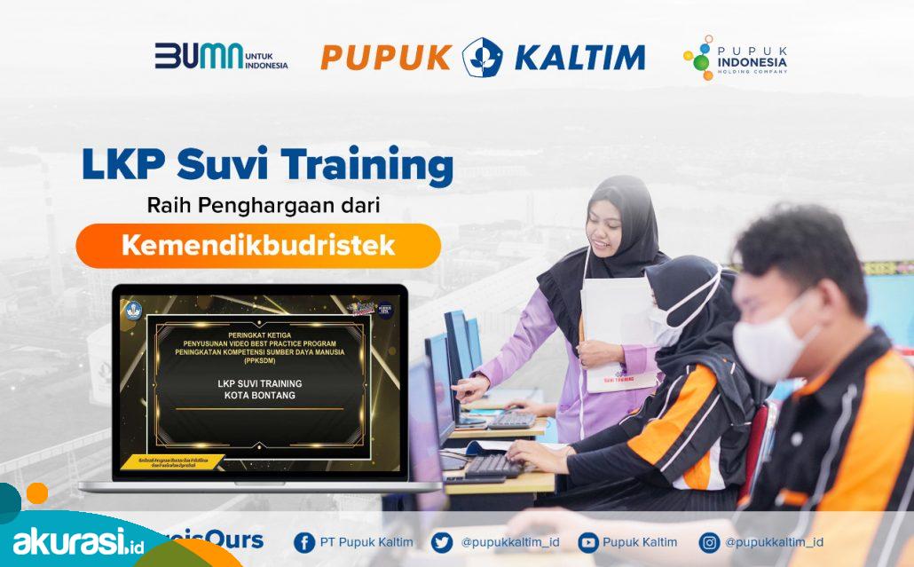 Lembaga Kursus dan Pelatihan (LKP) SUVI Training binaan PT Pupuk Kalimantan Timur (Pupuk Kaltim/PKT)