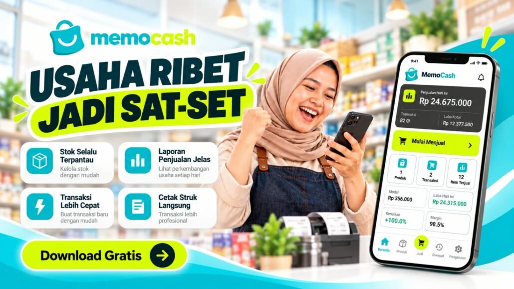Kenalin Nih Aplikasi MemoCash! Aplikasi Kasir Offline untuk Pelaku UMKM